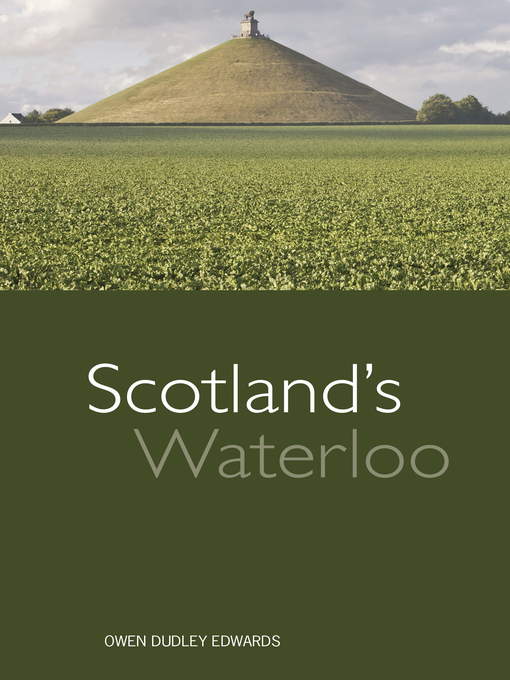 Title details for Scotland's Waterloo by Owen Dudley Edwards - Available